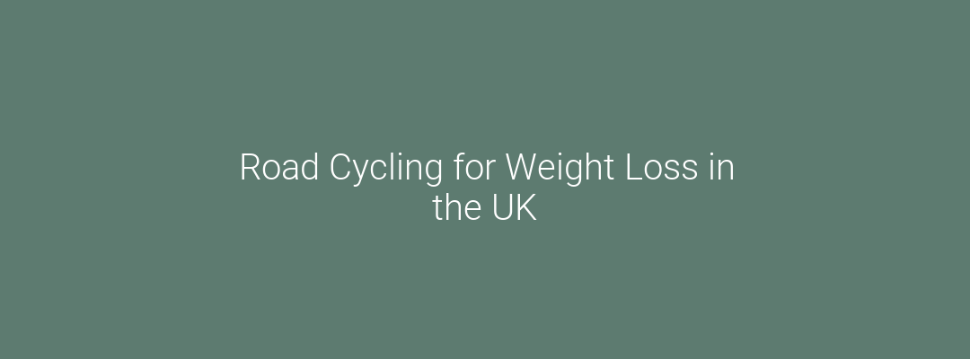 Road Cycling for Weight Loss in the UK Feature Image
